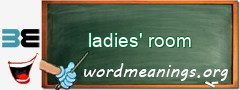 WordMeaning blackboard for ladies' room